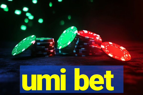 umi bet