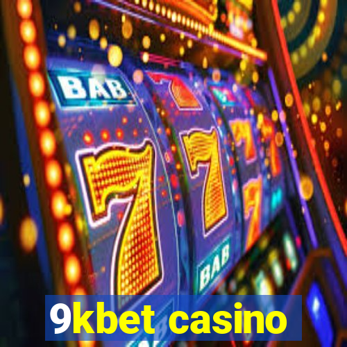 9kbet casino