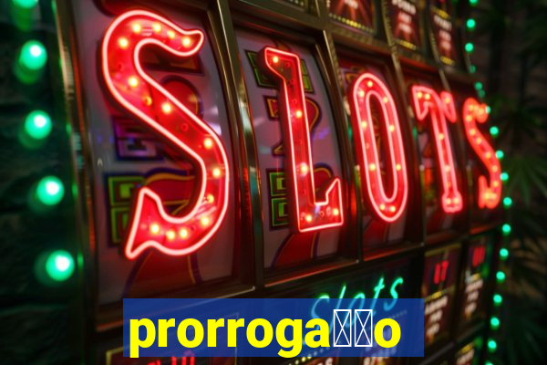 prorroga莽茫o conta na aposta