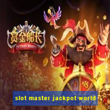 slot master jackpot world