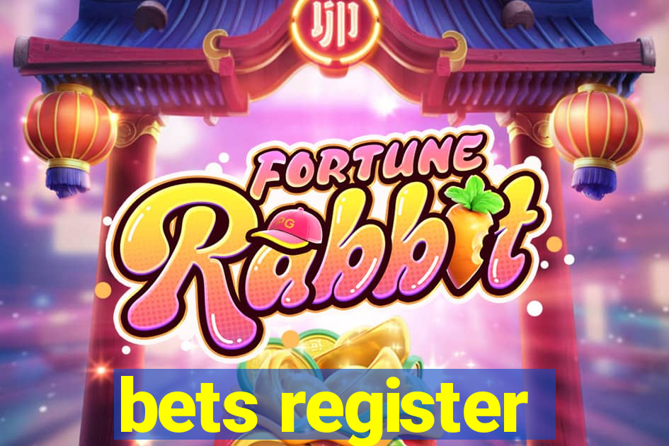 bets register