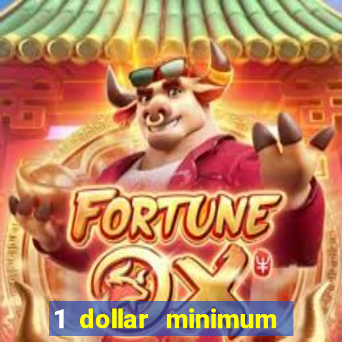 1 dollar minimum deposit casino nz