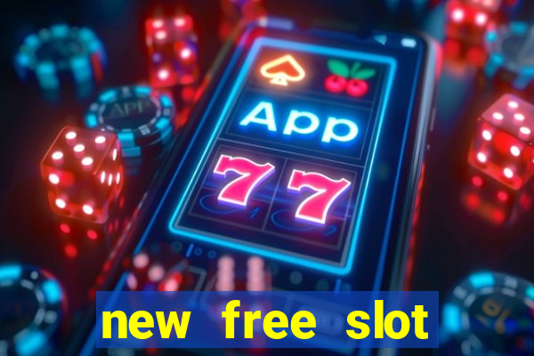 new free slot games online