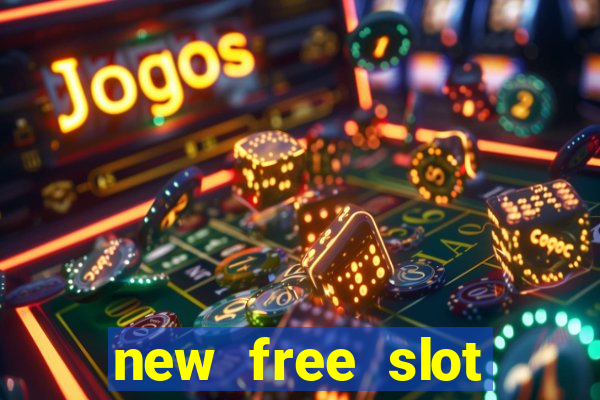 new free slot games online