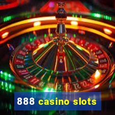 888 casino slots