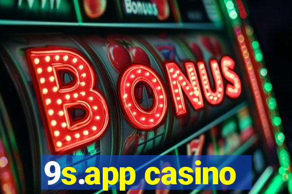 9s.app casino