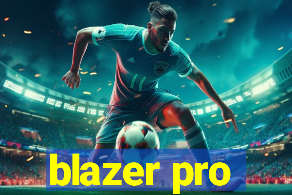 blazer pro