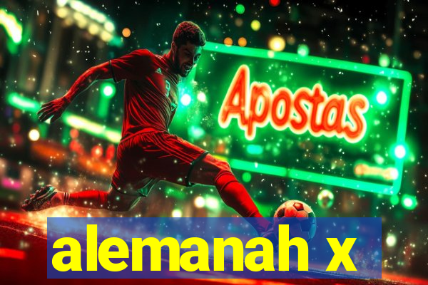 alemanah x