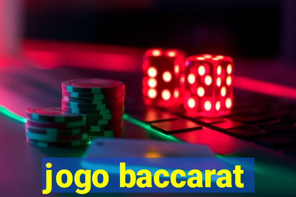 jogo baccarat