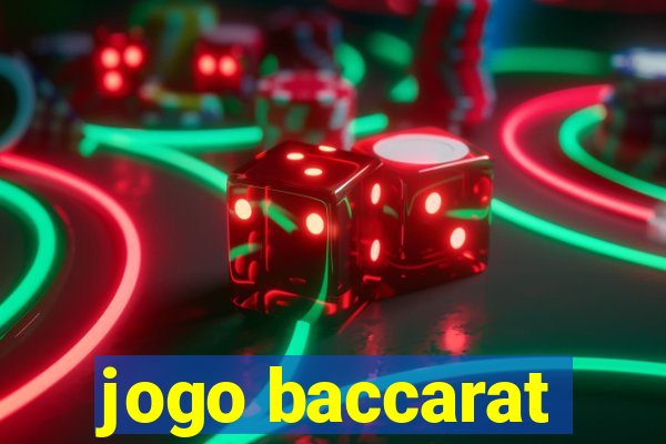 jogo baccarat