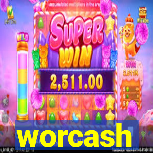 worcash