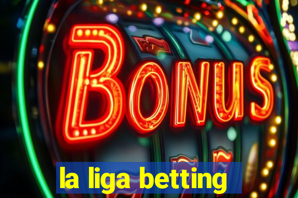 la liga betting