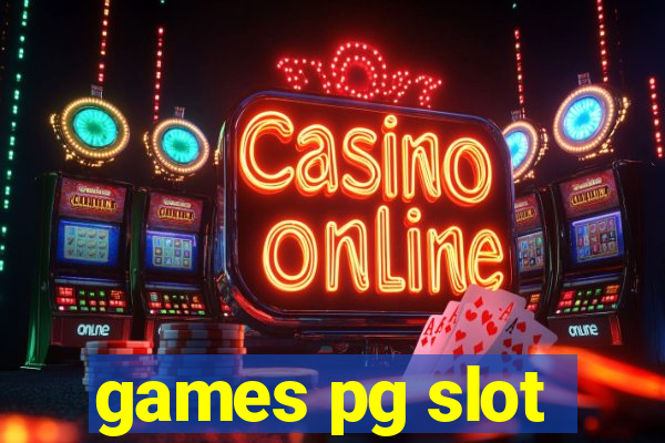 games pg slot