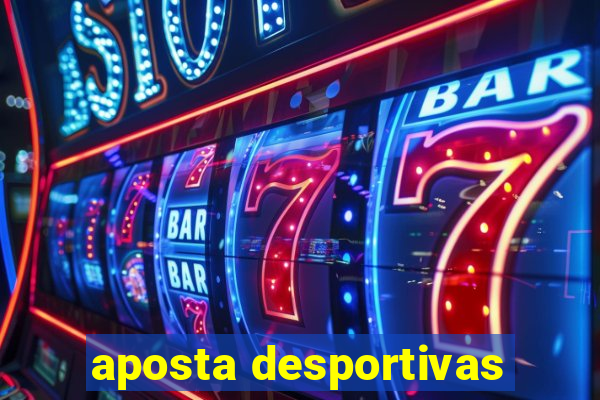 aposta desportivas