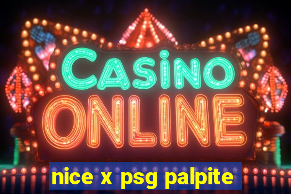 nice x psg palpite