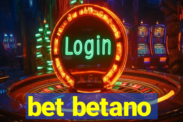 bet betano