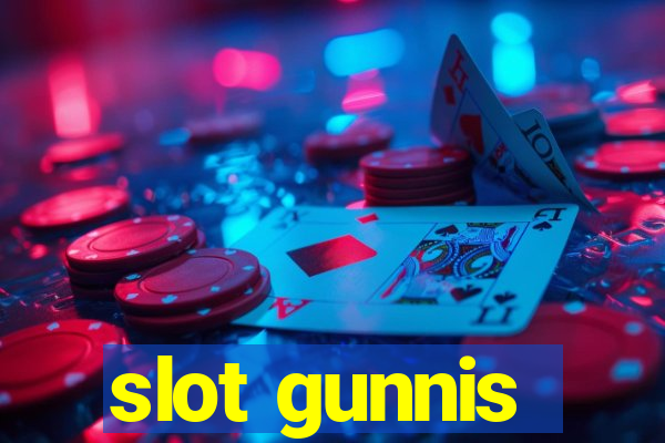 slot gunnis