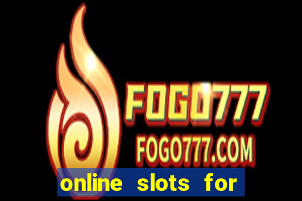 online slots for real cash