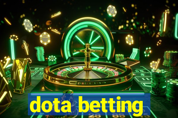 dota betting