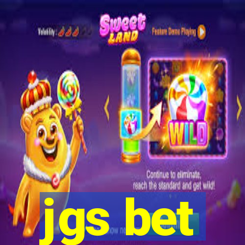 jgs bet