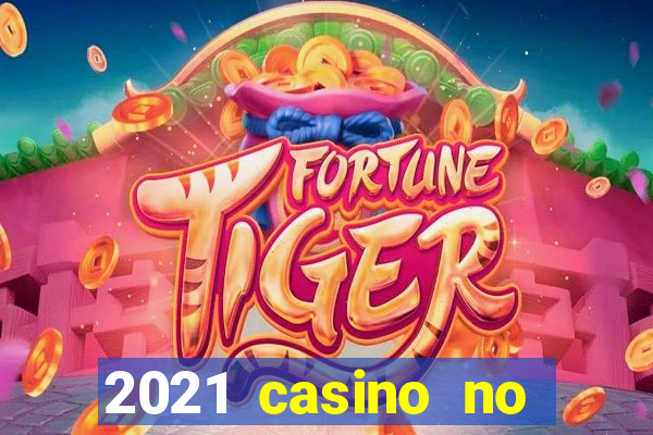 2021 casino no deposit bonus