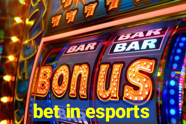 bet in esports