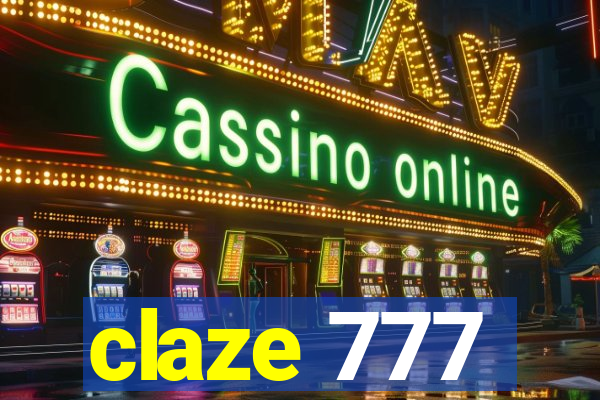 claze 777