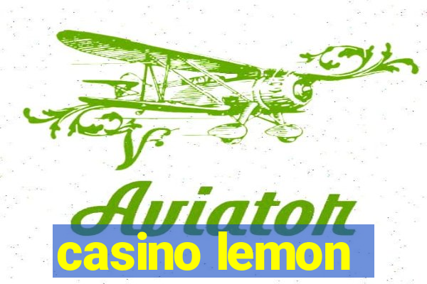 casino lemon