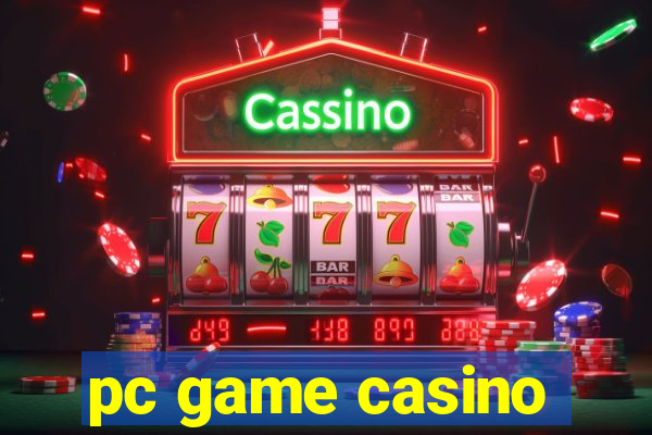 pc game casino