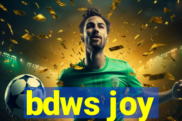 bdws joy