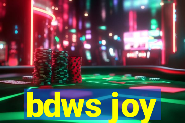 bdws joy