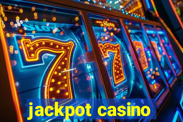 jackpot casino