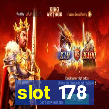 slot 178