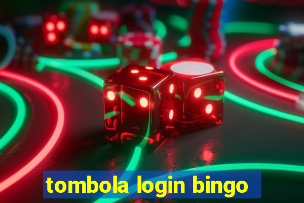 tombola login bingo