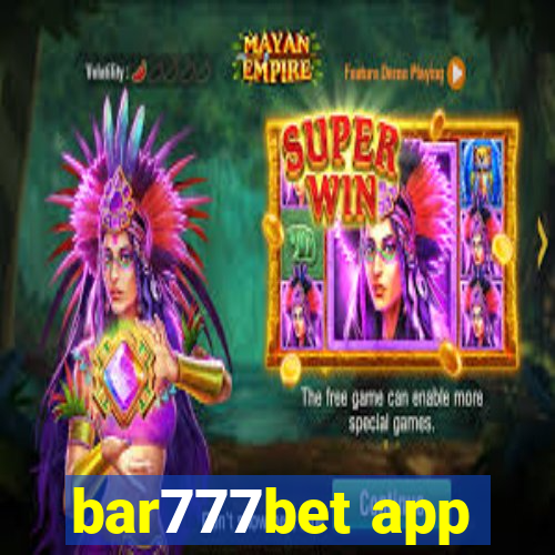 bar777bet app