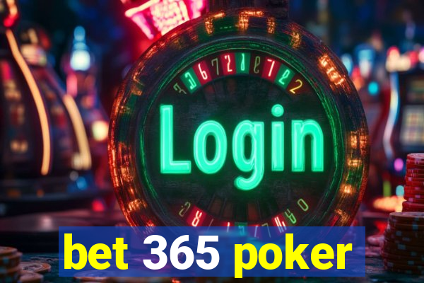 bet 365 poker