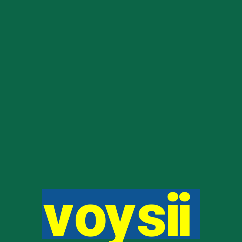 voysii