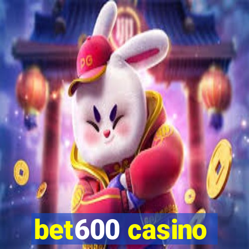 bet600 casino