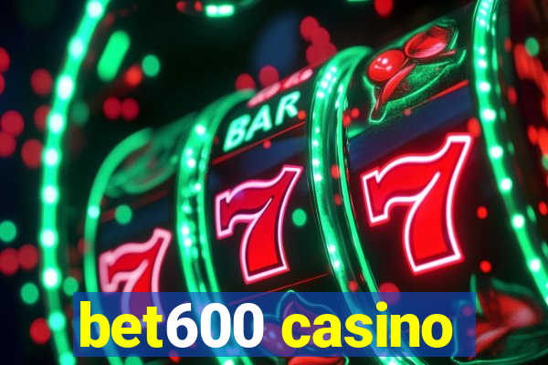 bet600 casino