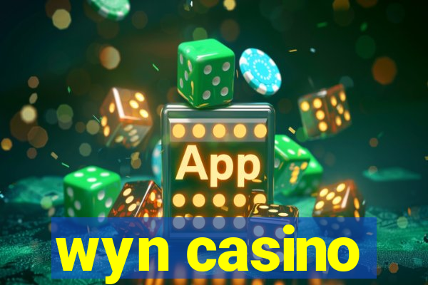 wyn casino