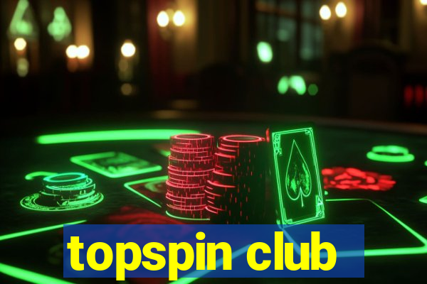 topspin club