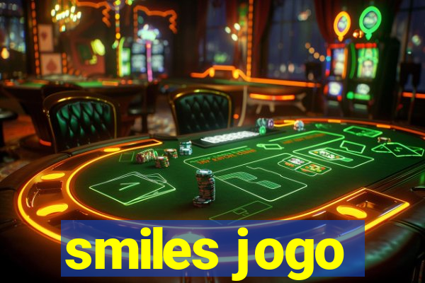 smiles jogo