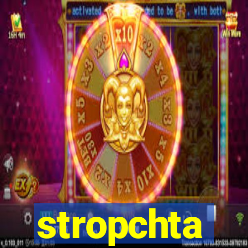 stropchta