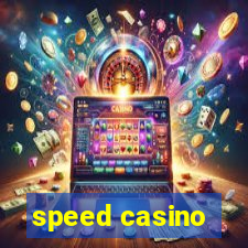 speed casino