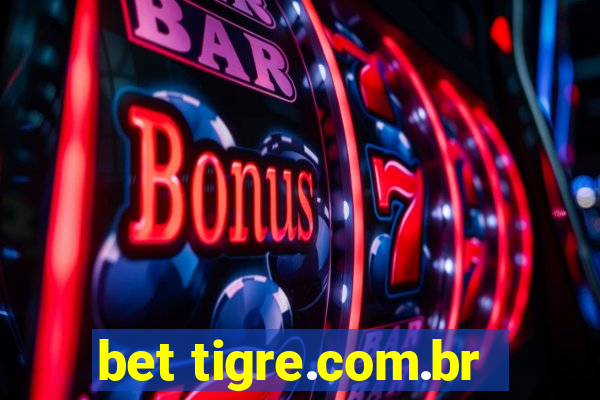 bet tigre.com.br