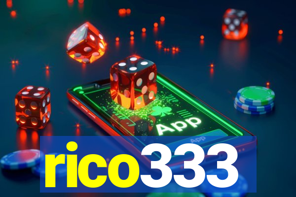 rico333