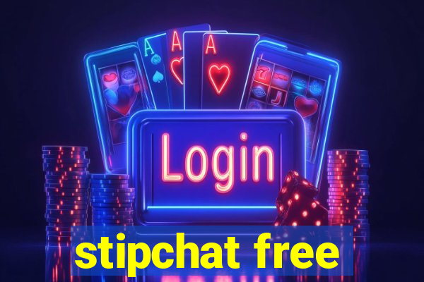 stipchat free