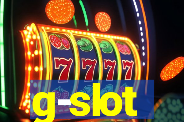 g-slot