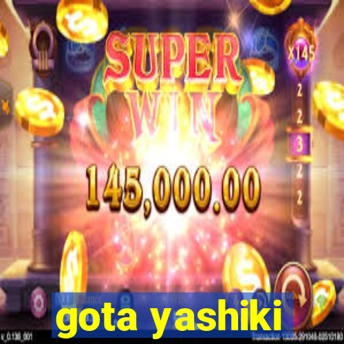 gota yashiki