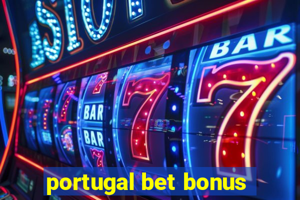 portugal bet bonus